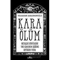 Kara Ölüm - Tolgahan Karaimamoğlu - Kronik Kitap