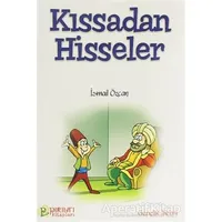 Kıssadan Hisseler - 1 - İsmail Özcan - Pırıltı Kitapları - Erkam