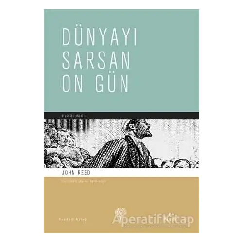 Dünyayı Sarsan On Gün - John Reed - Yordam Kitap