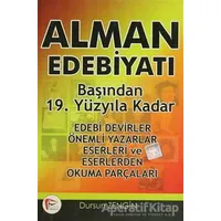 Alman Edebiyat Başından 19. Yüzyıla Kadar - Dursun Zengin - Pelikan Tıp Teknik Yayıncılık