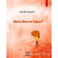 Ellerim Olsun mu Yağmur? - Necdet Neydim - Gergedan Yayınları