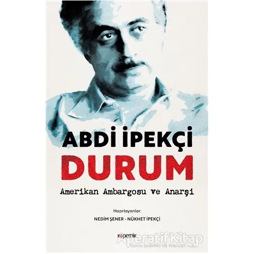 Durum - Abdi İpekçi - Kopernik Kitap