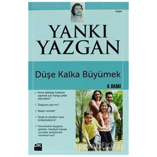 Düşe Kalka Büyümek - Yankı Yazgan - Doğan Kitap