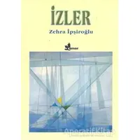 İzler - Zehra İpşiroğlu - Çınar Yayınları