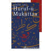 Huruf-u Mukattaa - Şengül Koç - Düşün Yayıncılık