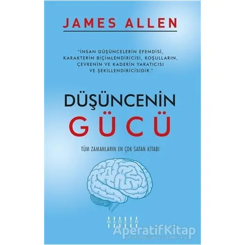 Düşüncenin Gücü - James Allen - Mahzen Yayıncılık