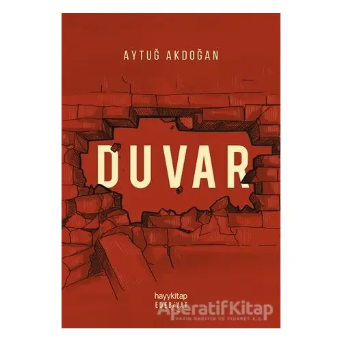 Duvar - Aytuğ Akdoğan - Hayykitap