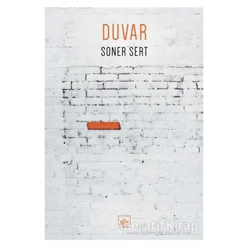 Duvar - Soner Sert - İthaki Yayınları