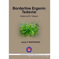 Borderline Ergenin Tedavisi - James F. Masterson - Psikoterapi Enstitüsü