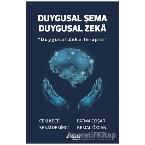 Duygusal Şema Duygusal Zeka - Cem Keçe - Pusula (Kişisel) Yayıncılık