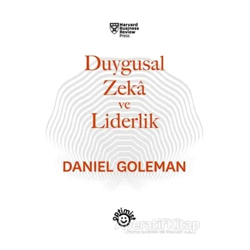 Duygusal Zeka ve Liderlik - Daniel Goleman - Optimist Kitap