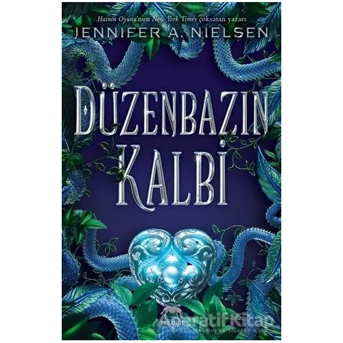 Düzenbazın Kalbi - Jennifer A. Nielsen - Yabancı Yayınları