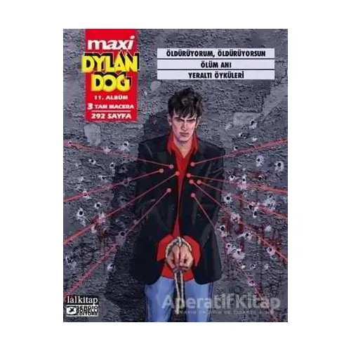 Dylan Dog Maxi Albüm 11 - Öldürüyorum, Öldürüyorsun - Giovanni Di Gregorio - Lal Kitap