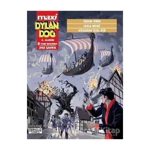 Dylan Dog Maxi Albüm: 4 - Taştan Ordu / Fazla Mesai / Gözlenen Özel Kişi