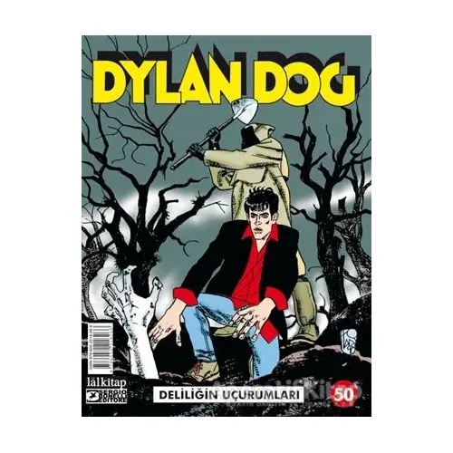 Dylan Dog Sayı: 50 - Deliliğin Uçurumları - Giuseppe De Nardo - Lal Kitap