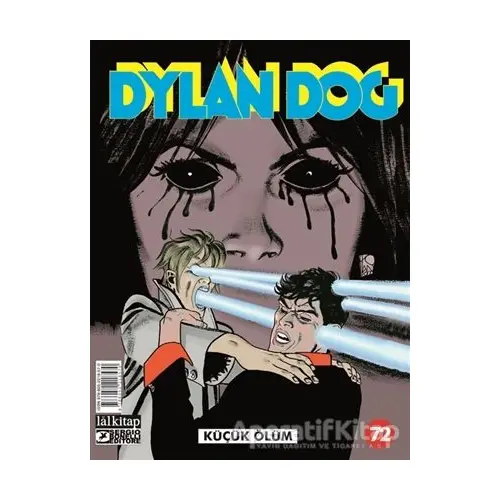 Dylan Dog Sayı 72 - Küçük Ölüm - Pasquale Ruju - Lal Kitap