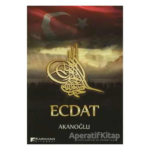 Ecdat - Akanoğlu - Karahan Kitabevi