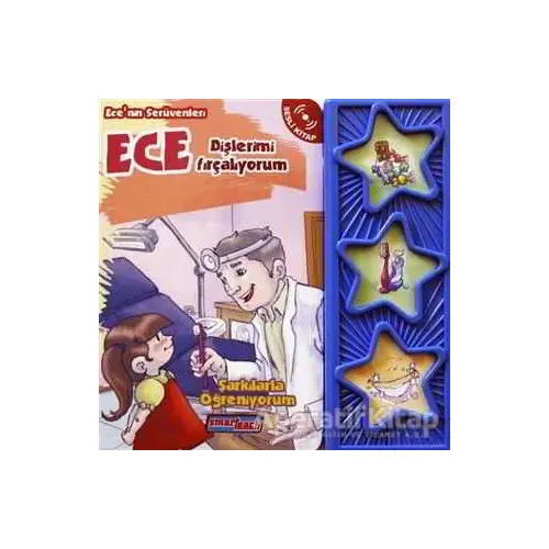 Ece Dişlerimi Fırçalıyorum (Sesli Kitap) - Kolektif - Smarteach