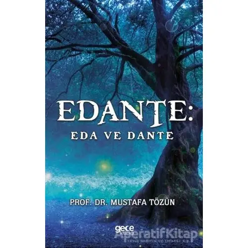 Edante: Eda ve Dante - Mustafa Tözün - Gece Kitaplığı