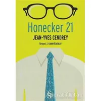 Honecker 21 - Jean-Yves Cendrey - Everest Yayınları