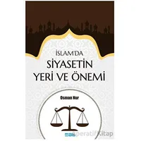 İslam’da Siyasetin Yeri ve Önemi - Osman Nur - Mat Kitap