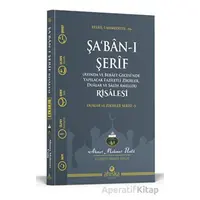 Şaban-ı Şerif Risalesi - Ahmet Mahmut Ünlü - Ahıska Yayınevi