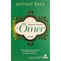 Adaletin Timsali Hz. Ömer - Mithat Bala - Hayat Yayınları