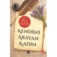 Kendini Arayan Kadın - Halit Ertuğrul - Nesil Yayınları