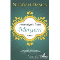 Masumiyetin İncisi Hazreti Meryem - Nurdan Damla - Hayat Yayınları