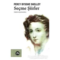 Seçme Şiirler - Percy Bysshe Shelley - Vakıfbank Kültür Yayınları