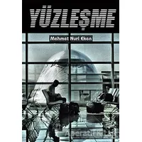 Yüzleşme - Mehmet Nuri Eken - İkinci Adam Yayınları