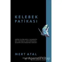 Kelebek Patikası - Mert Atal - Sokak Kitapları Yayınları