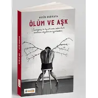 Ölüm ve Aşk - Veyis Sarıkaya - Kuantum Kitap