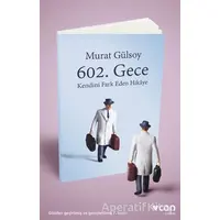 602. Gece - Murat Gülsoy - Can Yayınları