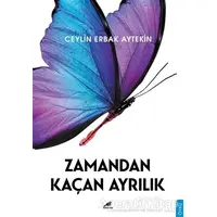 Zamandan Kaçan Ayrılık - Ceylin Erbak Aytekin - Kara Karga Yayınları