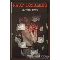 Rauf Bozulmuş - Abuzer Uzun - Sokak Kitapları Yayınları