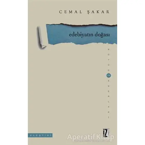 Edebiyatın Doğası - Cemal Şakar - İz Yayıncılık