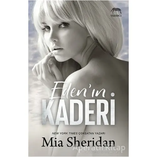 Eden’ın Kaderi - Mia Sheridan - Yabancı Yayınları