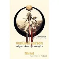 Venüslü Carson - Venüs Dizisi: 3 - Edgar Rice Burroughs - Fihrist Kitap
