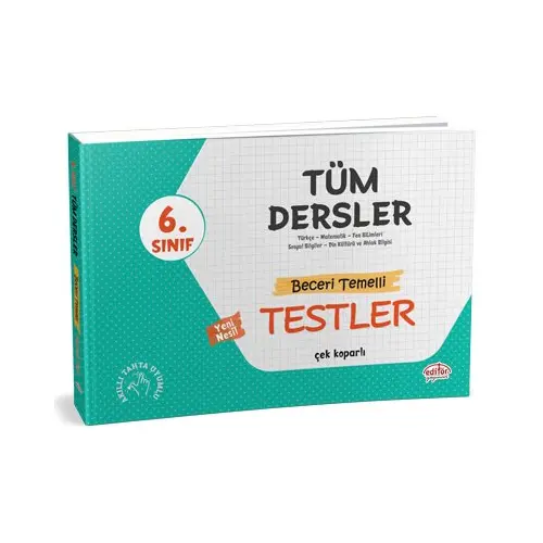 Editör 6.Sınıf Tüm Dersler Beceri Temelli Testler