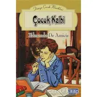 Çocuk Kalbi - Edmondo De Amicis - Parıltı Yayınları