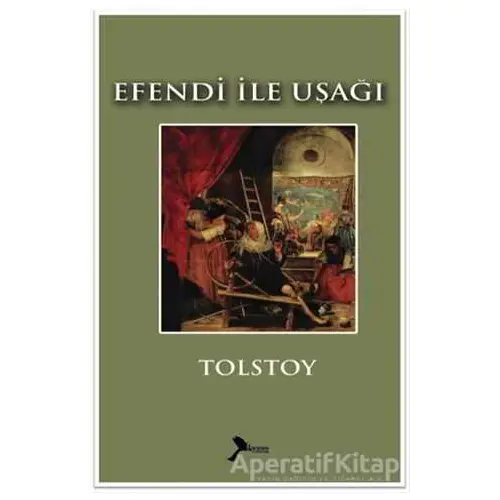 Efendi İle Uşağı - Lev Nikolayeviç Tolstoy - Karmen Yayınları