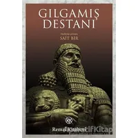 Gılgamış Destanı - Kolektif - Remzi Kitabevi