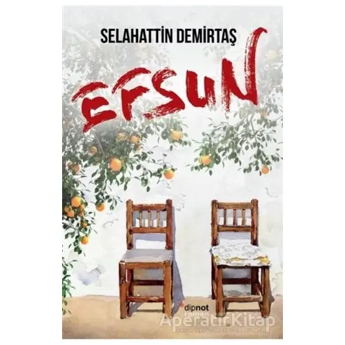 Efsun - Selahattin Demirtaş - Dipnot Yayınları