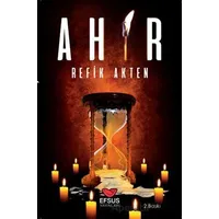 Ahir - Refik Akten - Efsus Yayınları