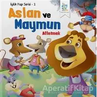 Aslan ve Maymun - Affetmek - Future Co - Dörtgöz Yayınları