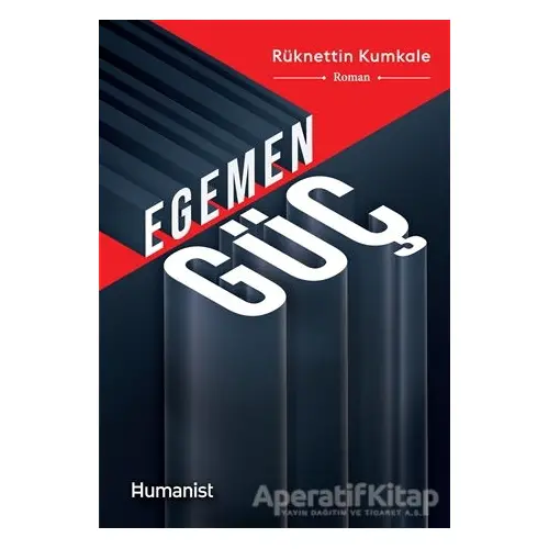 Egemen Güç - Rüknettin Kumkale - Hümanist Kitap Yayıncılık