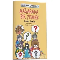 Mağarada Bir Yemek - Kahkaha Canavarı - Nihan Temiz - Eğiten Kitap