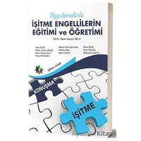 Uygulamalarla İşitme Engellilerin Eğitimi ve Öğretimi - Nedim Turğut - Eğiten Kitap