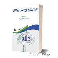 Anne Baba Eğitimi - Kolektif - Eğiten Kitap